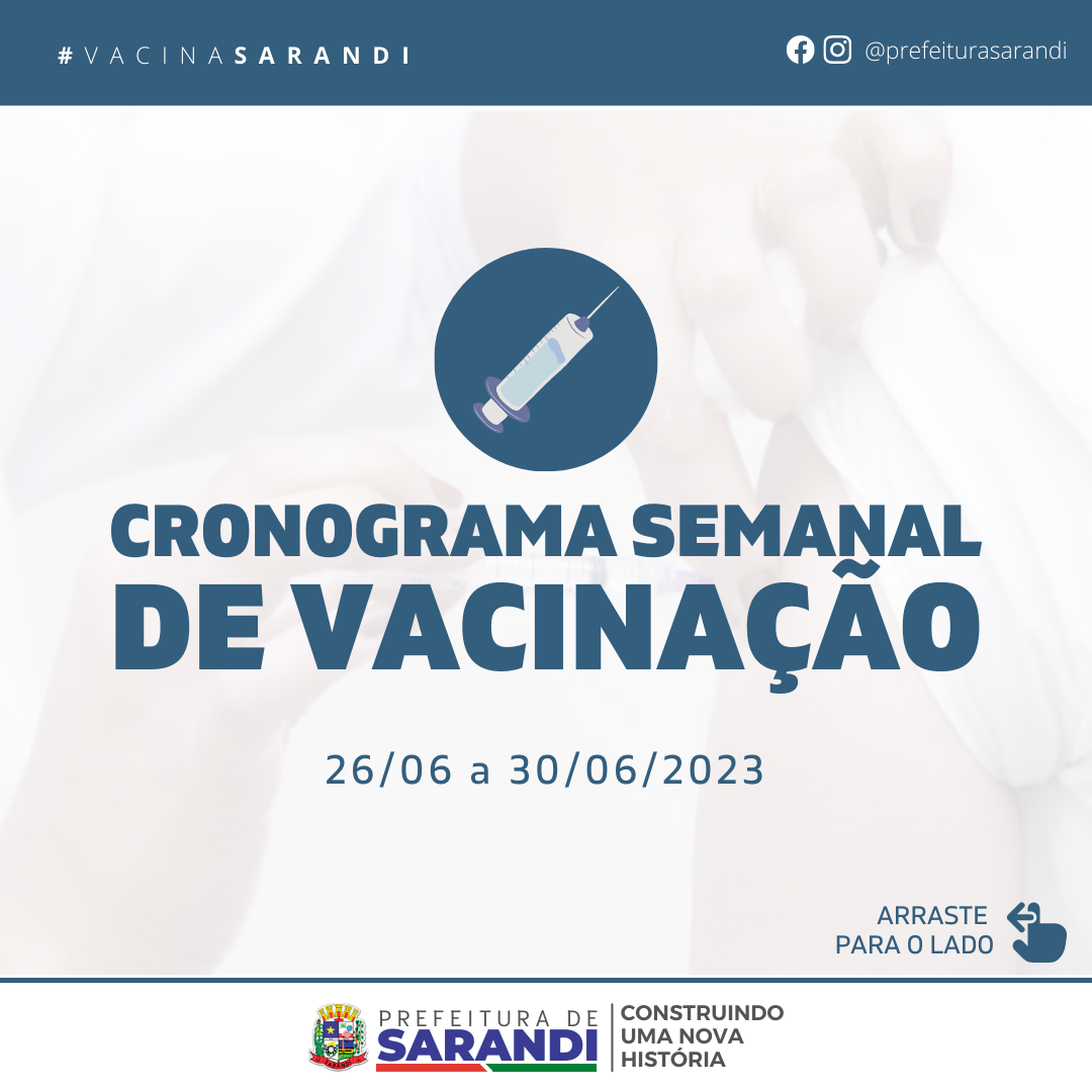 Cronograma Semanal de Vacinação - 26/06 a 30/06/2023
